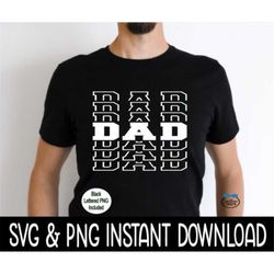 Dad Stacked SVG, Dad Stacked PNG, Wine Glass SvG, Dad Stacked SVG, Instant Download, Cricut Cut Files, Silhouette Cut Fi