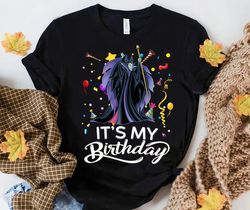 Disney Maleficent Villains It's My Birthday Unisex Gift T-Shirt Shirt Gift For Men Women Hoodie Sweatshirt Kid T-Shirt