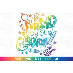 First day of school SVG back to school svg teacher school clipart print iron on cute kids cut file instant download vect