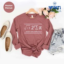 Math Lover Long Sleeve Shirt, Math Teacher Long Sleeve Shirt, Funny Pi Day Long Sleeve Tees, Cute Pi Day Long Sleeve Shi