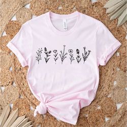 Wild Flowers Shirt, Wildflower Tshirt, Floral Shirt, Botanical Shirt, Flower Shirt, Nature Lover Shirt, Ladies Shirts, F