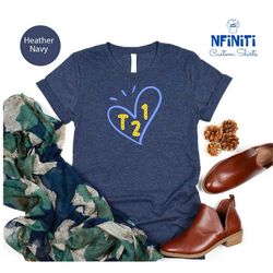 T21 T-Shirt, Blue Yellow Heart Shirt, Down Syndrome Awareness Shirts, Down Syndrome Support Shirt, Down Syndrome Shirt,