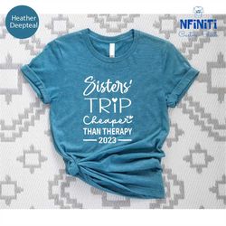 Sister'S Trip Shirt, Family Vacation Tee, Vacation Shirts, Girls Trip Shirt, Sisters Trip Tees, Sisters Trip Shirts