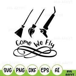 Hocus Pocus SVG, Come We Fly SVG, Happy Halloween cut file, Trick or Treating SVG, Handlettered svg, Womens Svg