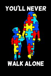 You'll Never Walk Autism Awareness Svg, Autism Puzzle Piece Logo Svg, Autism Awareness Svg File Cut Digital Download