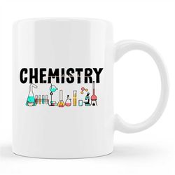 Chemist Mug, Chemist Gift, Chemistry Mug, Science Teacher, Chemistry Student, Chemistry Gift, Scientist Mug, Chemistry T