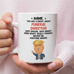 Personalized Gift For Funeral Director, Funeral Director Trump Funny Gift, Funeral Director Birthday Gift, Gift For Fune