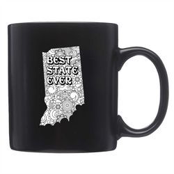 Indiana Mug, Indiana Gift, IN Mug, IN Gift, Indiana Home Mug, Indiana Gifts, Indiana Party, Indianapolis Mug, Indiana St