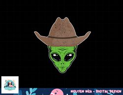 Alien Cowboy Hat Funny Halloween Gift for Outer Space Lover png, sublimation copy