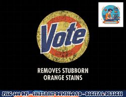 Anti-Trump Vote Detergent Funny Vintage png, sublimation copy