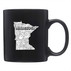 Cute Minnesota Mug, Cute Minnesota Gift, Minnesota Home Mug, Minnesota Gifts, Minnesota Cute Mug, MN Mug, MN Gift, Minne