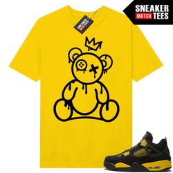 Thunder 4s shirts to match Sneaker Match Tees Yellow 'King Teddy Drip'