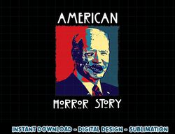 Biden Horror American Zombie Story Halloween Retro Vintage png, sublimation copy