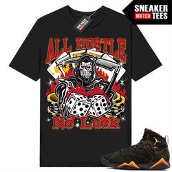 Citrus 7s to match Sneaker Match Tees Black 'All Hustle No Luck'