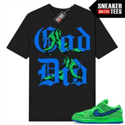 Grateful Dead Green Bear SB Dunk Sneaker Match Tees Black 'God Did'
