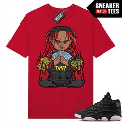 Playoffs 13s shirts to match Sneaker Match Tees Red 'Trap Chucky'