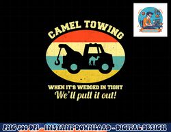 Camel Towing Retro Adult Humor Saying Funny Halloween png, sublimation copy
