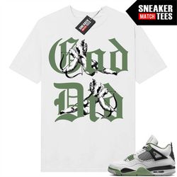 Seafoams 4s shirts to match Sneaker Match Tees White 'God Did'