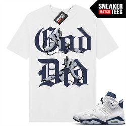Midnight Navy 6s Sneaker Match Tees White 'God Did'