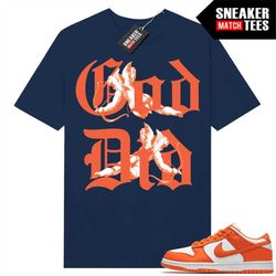Syracuse Dunk Low to match Sneaker Match Tees Navy 'God Did'