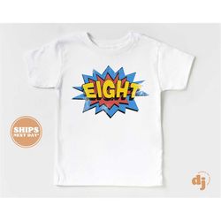 8th Birthday Toddler Shirt - Eight Kids Birthday Shirt - Eighth Birthday Natural Toddler Tee 5749
