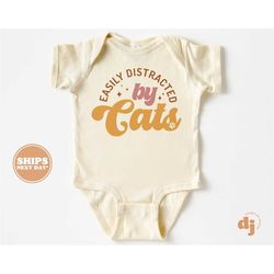 Baby Onesie -  Easily Distracted By Cats Bodysuit - Funny Retro Natural Onesie 5740
