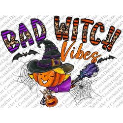 Bad Witch Vibes png, Witch Hand, Halloween Sublimation, Sublimation Designs Downloads, Witch women png, Halloween Png,Wi