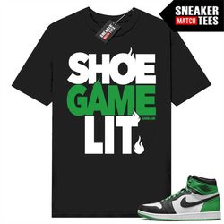 Lucky Green 1s  Sneaker Match Tees Black 'Shoe Game Lit'