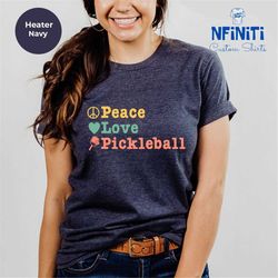 pickleball shirt, peace love pickleball, pickleball lover shirt, gift for sports lover, pickleball player shirt, pickleb