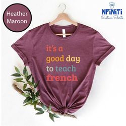 French Teacher Shirt, Gift For French Teacher, Team Teacher T Shirts, Teacher Appreciation Tshirt, Teacher Group Tees, T