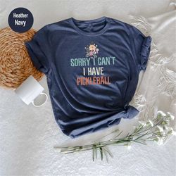 pickleball shirt, funny pickleball t-shirt, pickleball player gift, pickleball coach, pickleball gift, racquetball shirt