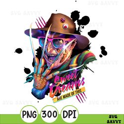 Freddy Krueger inspired Sweet Dreams Are Made Of These Nightmare on Elm St PNG no physical product digital download