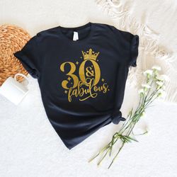 full custom 30th birthday shirt, fabulous 1993 shirt, thirty birthday women shirt, 30th birthday gift for men, 30th birt