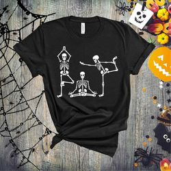 Skeleton Yoga Shirt ,Halloween Skeleton T-Shirt, Skeleton Funny Halloween T-Shirt, Skeleton, Halloween Gift, Horror T Sh