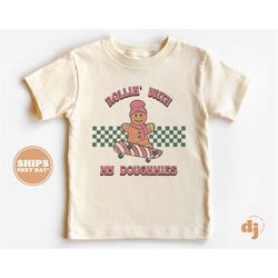 Toddler Christmas Shirt - Rollin with my Doughmies Kids Christmas Shirt - Holiday Natural Infant, Toddler & Youth Tee 53