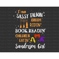 I'm Sassy Talkin Svg, Happy Halloween, Trick Or Treat Svg, Spooky Vibes, Svg, Png Files For Cricut Sublimation