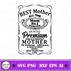 Best Mother All time No.1 Premium World's greatest mother SVG, Mother's Day SVG, Mother Svg, Mom Svg Cut File Silhouette