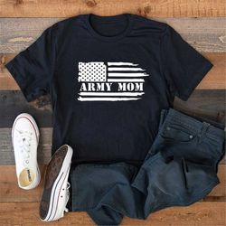 Proud Army Mom Shirt, Military Shirt, Military Mom Shirt, Cool Mom Shirt, Army Wife, Shirt For Mom, Mom Shirt, Mom Gift