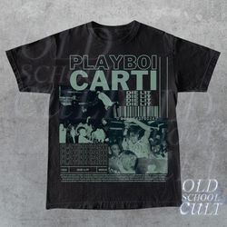 Playboi Carti Y2k Aesthetic T-Shirt , Vintage 90s Inspired Graphic Rap Shirt , Oversized Retro Bootleg Tee , Carti Tee ,