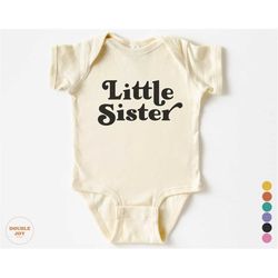 Little Sister Onesie - Retro Gender Neutral Pregnancy Announcement Bodysuit - Girls Natural Baby Onesie 5117-C