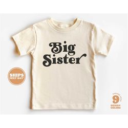 Big Sister Toddler Shirt - Retro Kids Pregnancy Announcement Shirt - Sibling Natural Infant, Toddler & Youth Tee 5116-C