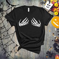 Skeleton Hands Shirt, Halloween Shirt,Halloween Shirt for Woman,Funny Halloween Shirt,Hand Bra Shirt,Trick or Treat Shir