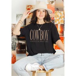 the cowboy comfort colors t-shirt