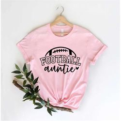 football auntie shirt, game day auntie tee, gift for aunt, football family shirt, women's football shirt, best aunt gift