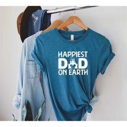 Disney Happiest Dad on earth,  Disney trip shirt, Disney Father's Day shirt, Gift for Dad, Best Dad T-Shirt, Mickey Dad