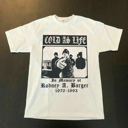 OG Cold As Life shirt limited edition Mens Tshirt Size USA Unisex Heavy Cotton