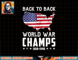 Back To Back Undefeated World War Champs - 4th Of July Tank Top copy