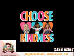 Barbie - Choose Kindness png, sublimation (1) copy