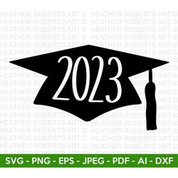 Graduation Cap 2023 SVG, Graduation Cap SVG, Graduation 2023, Class of 2023, Graduate, Vinyl Transfer, Senior, Cut File