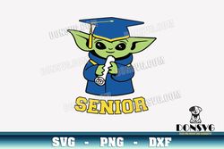 Baby Yoda Graduation SVG Grogu Cap and Diploma png clipart Design Senior Star Wars Graduate Cricut files